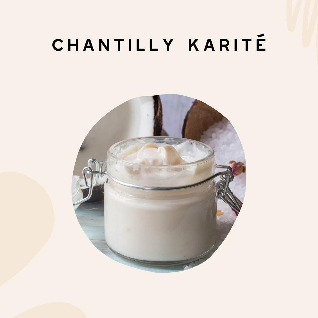 Recette Chantilly Karite: Simple et Rapide